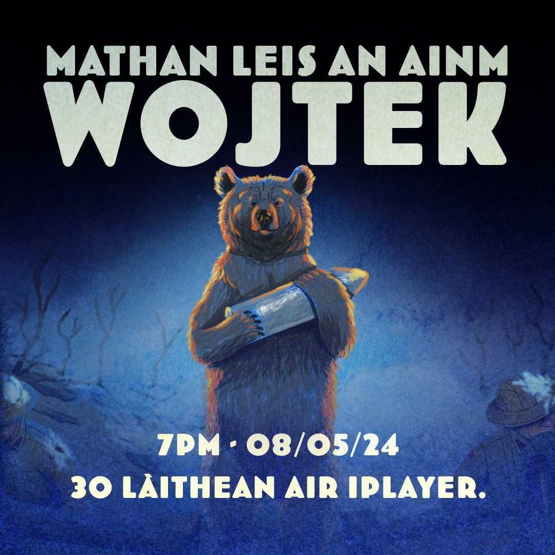 BBC ALBA Broadcast of A Bear Named Wojtek